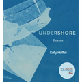 Undershore: Poems - Paperback