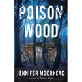 Poison Wood - Paperback
