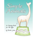 Simple Animals: A Coloring Book For All Ages - Paperback