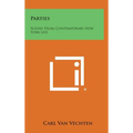 Parties: Scenes From Contemporary New York Life - Hardcover