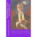 Mowbray and the Baron: Being a Tale about Ghosts, Crooks, and Social Vampires - Paperback