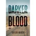 Darker Than Blood: (The Psychic Thriller Experience) - Paperback