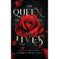 Queen of All That Lives (Hardcover) - Hardcover