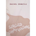 Spilled Champagne - Paperback