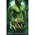 Her Orc King: A Monster Fantasy Romance - Paperback