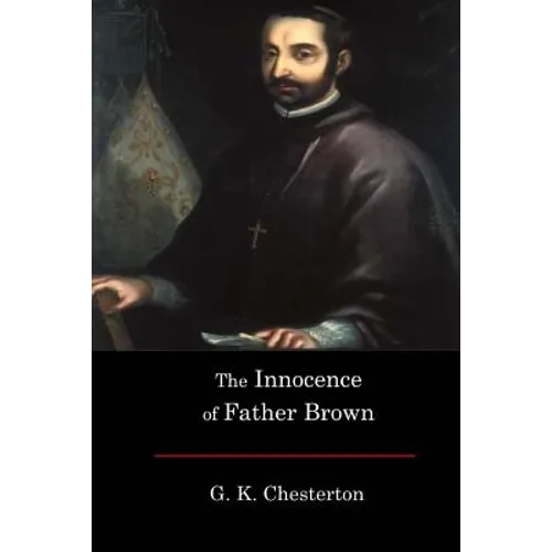 The Innocence of Father Brown - Paperback