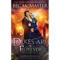 Dukes Are Forever - Paperback