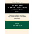 A Select Library of the Nicene and Post-Nicene Fathers of the Christian Church, First Series, Volume 14 - Hardcover