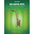 101 Movie Hits for Alto Sax - Saxophone Music Book with Full Collection of Top Compositions - Alto Saxophone Book for Amateur and Advanced Players - Paperback