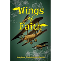 Wings of Faith - Paperback