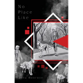 No Place Like - Paperback