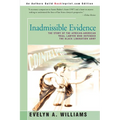 Inadmissible Evidence: The Story of the African-American Trial Lawyer Who Defended the Black Liberation Army - Paperback