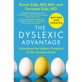 The Dyslexic Advantage (Revised and Updated): Unlocking the Hidden Potential of the Dyslexic Brain - Paperback