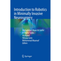 Introduction to Robotics in Minimally Invasive Neurosurgery - Paperback