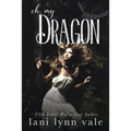 Oh, My Dragon - Paperback