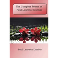 The Complete Poems of Paul Laurence Dunbar - Paperback