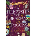 A Fellowship of Librarians & Dragons (Standard Edition) - Paperback