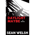 Daylight Maybe - Paperback