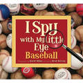 I Spy with My Little Eye Baseball: Baseball - Hardcover