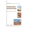 Understanding Biomass Energy - Hardcover