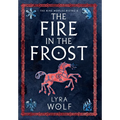 The Fire in the Frost - Hardcover