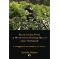 Black Cockie Press 12 Week Novel Writing Masterclass Workbook - Paperback