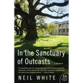 In the Sanctuary of Outcasts - Paperback