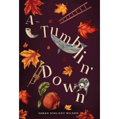 A-Tumblin' Down - Hardcover