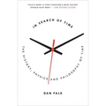 In Search of Time: The History, Physics, and Philosophy of Time - Paperback