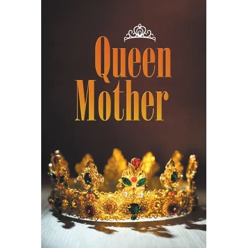 Queen Mother - Paperback