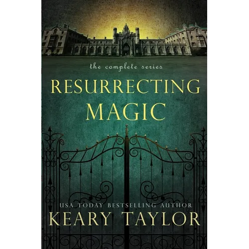 Resurrecting Magic: The Complete Series - Paperback