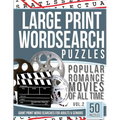 Large Print Wordsearches Puzzles Popular Romance Movies of All Time v.2: Giant Print Word Searches for Adults & Seniors - Paperback