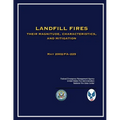 Landfill Fires: Their Magnitude, Characteristics and Mitigation - Paperback