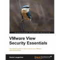 Vmware View Security Essentials - Paperback