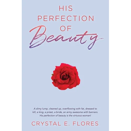 His Perfection of Beauty - Paperback