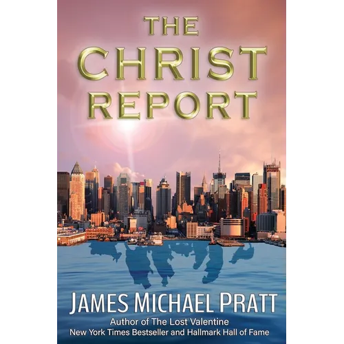 The Christ Report: The Greatest Story Never Told - Paperback