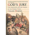 God's Jury: The Inquisition and the Making of the Modern World - Paperback