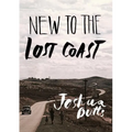 New To The Lost Coast - Paperback