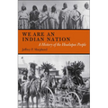 We are an Indian Nation: A History of the Hualapai People - Paperback
