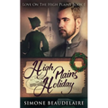 High Plains Holiday - Paperback