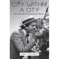 City Within A City - Paperback