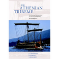 The Athenian Trireme: The History and Reconstruction of an Ancient Greek Warship - Paperback