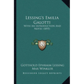 Lessing's Emilia Galotti: With An Introduction And Notes (1895) - Paperback