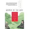 Women of the Way: Discovering 2,500 Years of Buddhist Wisdom - Paperback