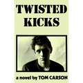 Twisted Kicks - Paperback