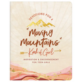 Devotions for a Moving Mountains Kind of Girl: Inspiration and Encouragement for Teens - Paperback