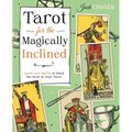 Tarot for the Magically Inclined: Spells and Spirits to Stack the Deck in Your Favor - Paperback