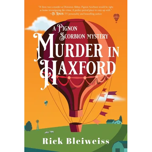 Murder in Haxford: A Pignon Scorbion Mystery - Paperback