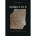Written in Stone: The Orkney Islands Jarldom - A Journey through Centuries from Norway to Michigan - Paperback