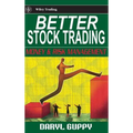 Better Stock Trading: Money and Risk Management - Hardcover